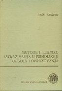 VLAD ANDRILOVIĆ METODE I TEHNIKE ISTRAŽIVANJA U PSIHOLOGIJI