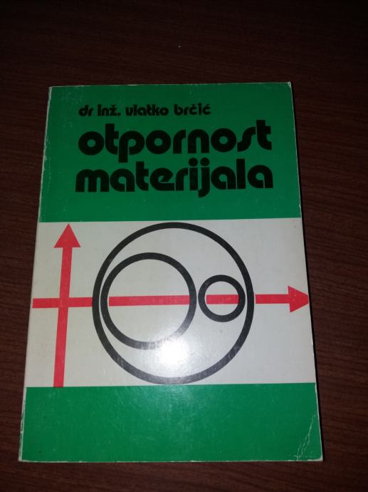 Vlatko Brčić-Otpornost materijala