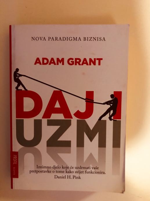 Adam Grant : Daj i uzmi