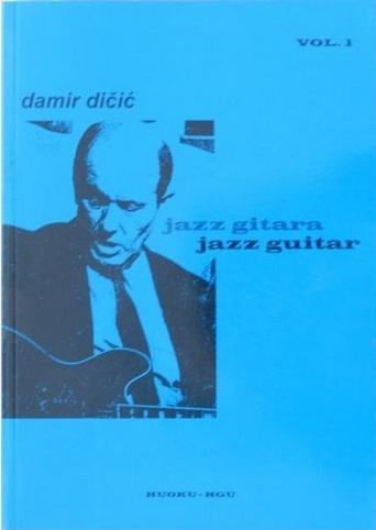 Damir Dičić Jazz gitara 3 djela