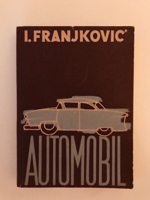 Ivan Franjković : Automobil  (1957.)