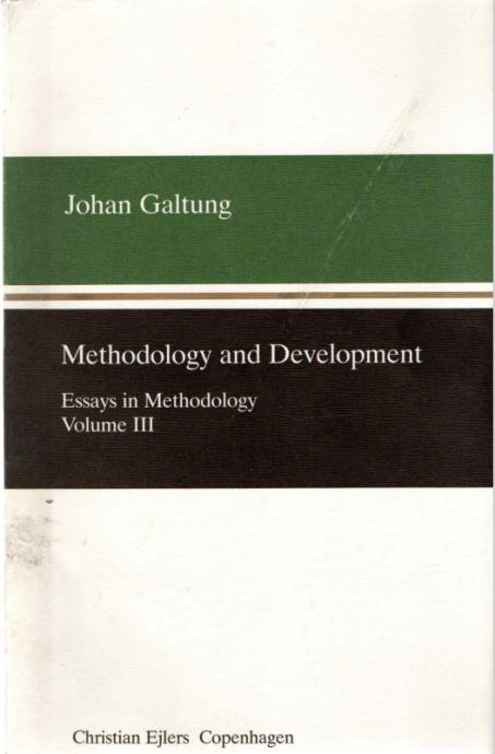 Johan Galtung: Methodology and Development