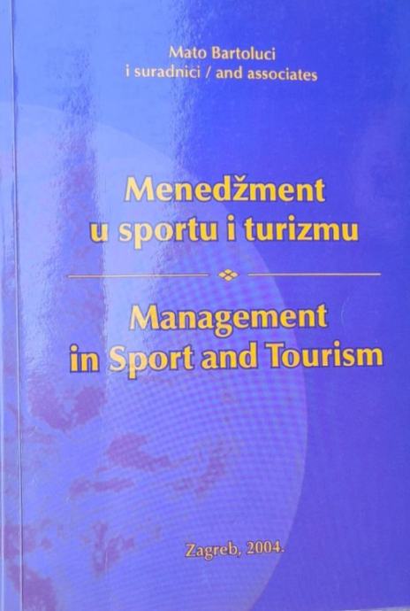 Mato Bartoluci: Menađment u sportu i turizmu