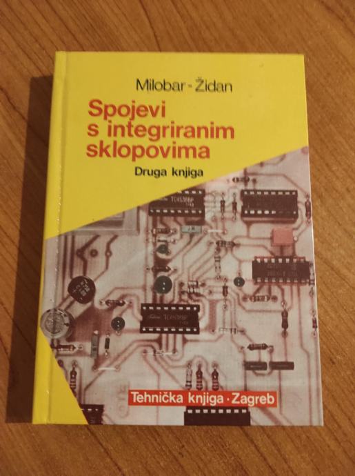 Milobar, Ćidan - Spojevi s integriranim sklopovima druga knjiga