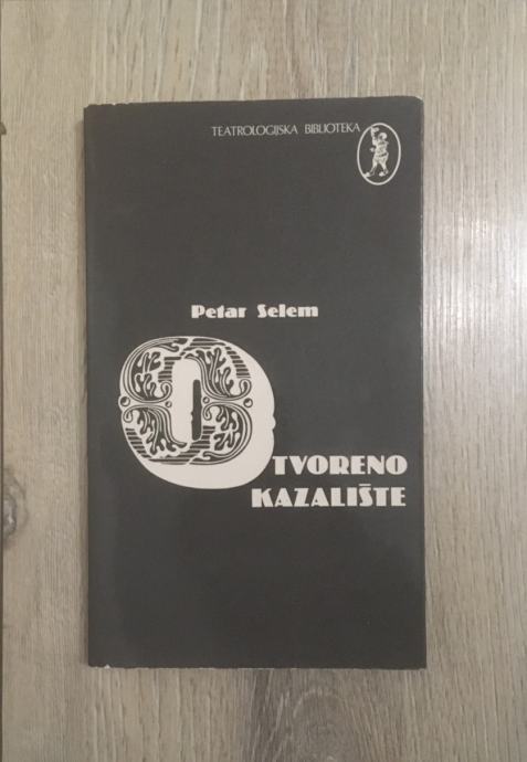 Otvoreno kazalište - Petar Selem