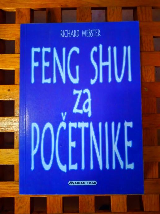 Richard Webster Feng Shui Za Početnike Marjan Tisak OdliČno Stanje 8083