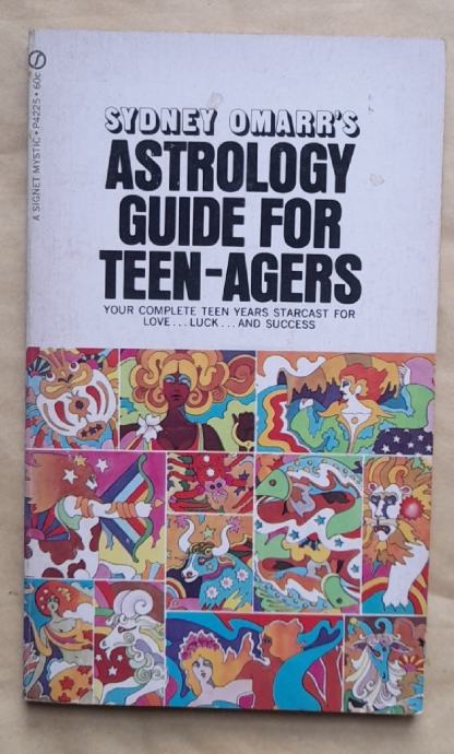 SYDNEY OMARR'S...ASTROLOGY GUIDE FOR TEEN-AGERS