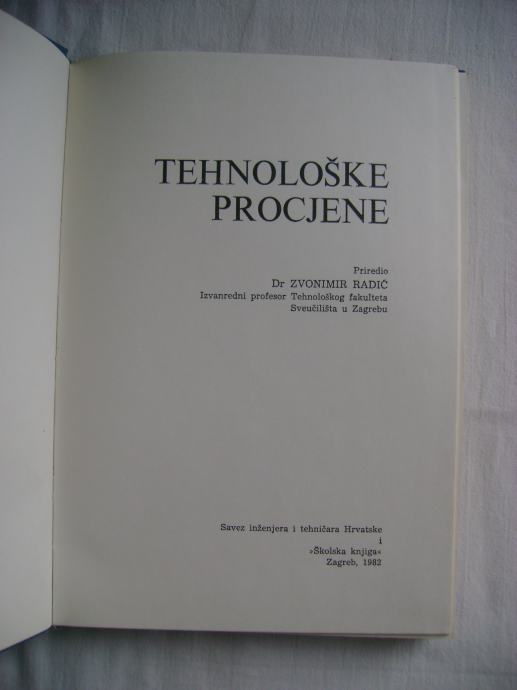 Zvonimir Radić - Tehnološke procjene - 1982.