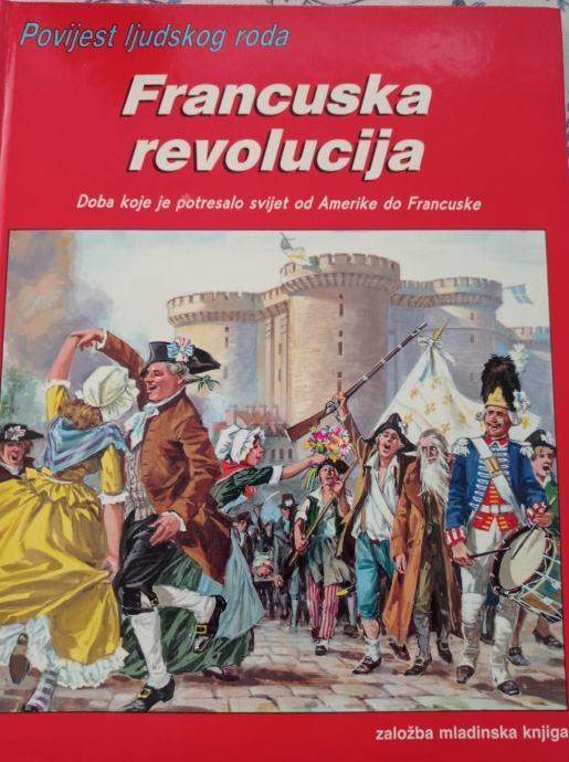 Francuska revolucija, Povijest ljudskog roda