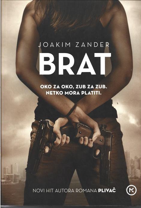 BRAT - Joakim Zander