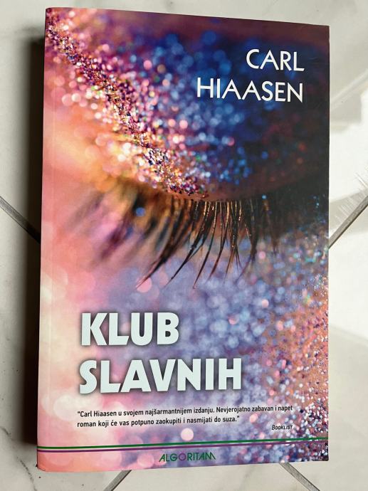 CARL HIAASEN, Klub slavnih