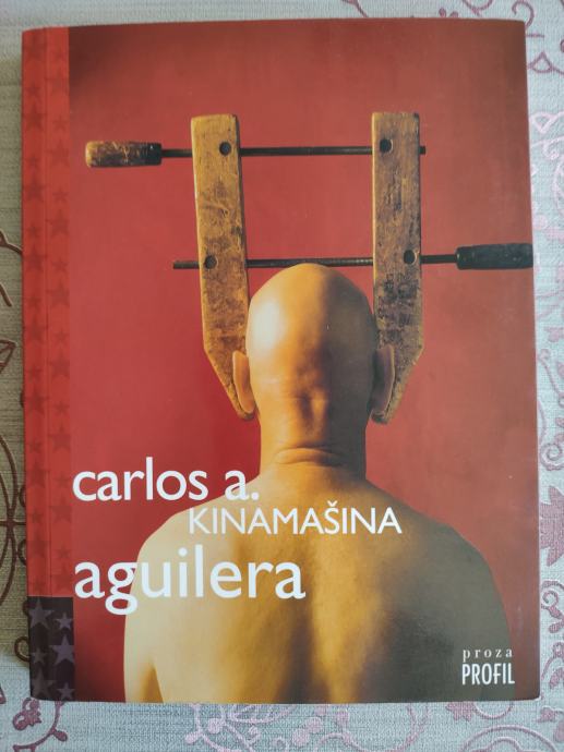 Carlos A. Aguilera: Kinamašina