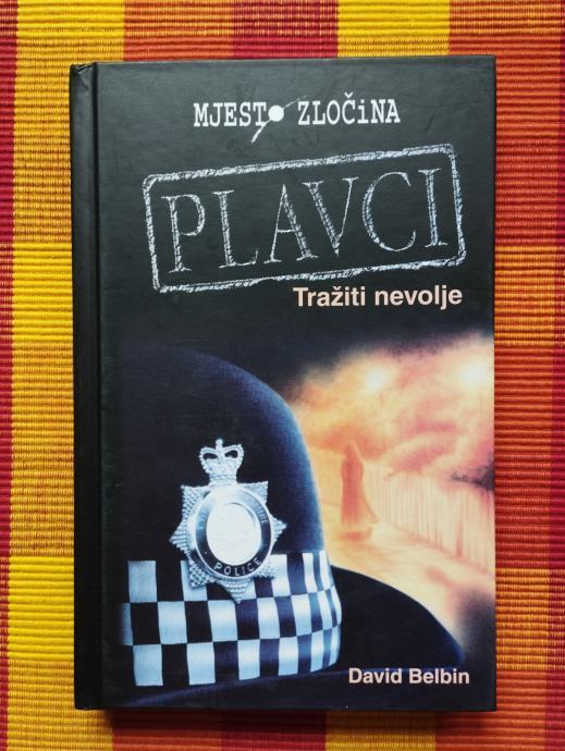 David Belbin - Plavci 4 - Tražiti nevolje