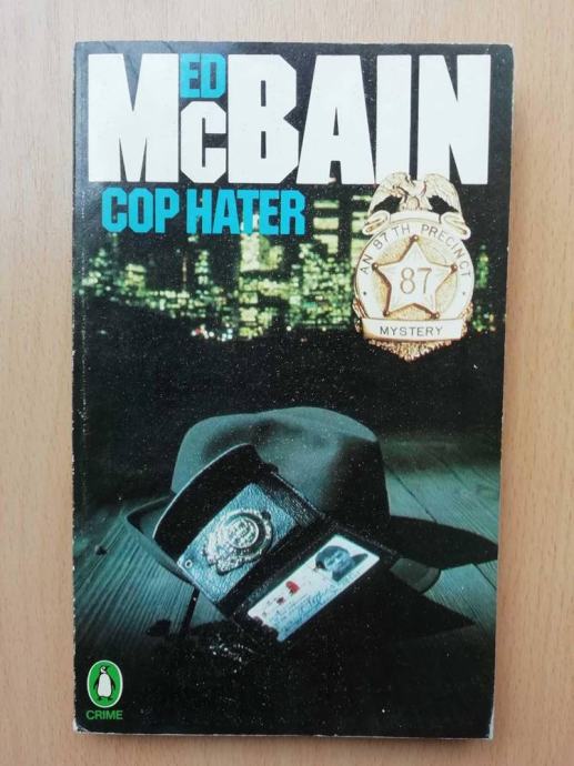 Ed McBain - Cop Hater