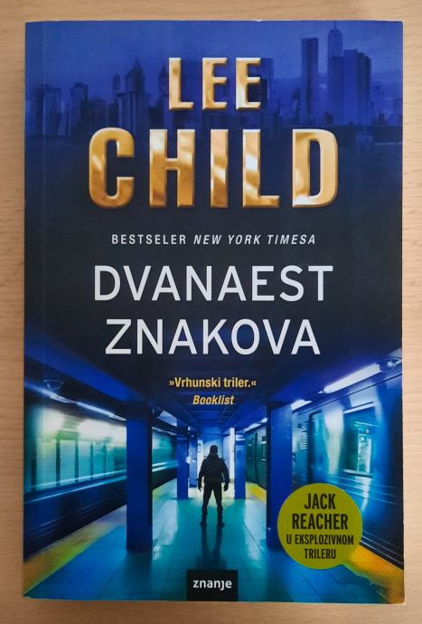 Lee Child - Dvanaest znakova