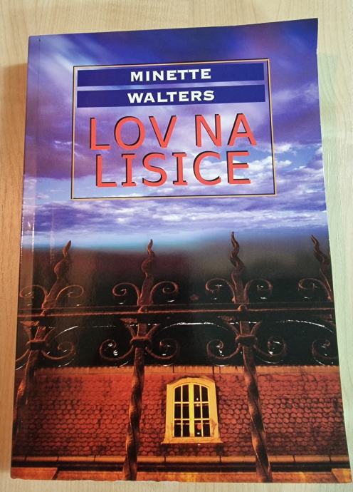 LOV NA LISICE - Minette Walters *novo*