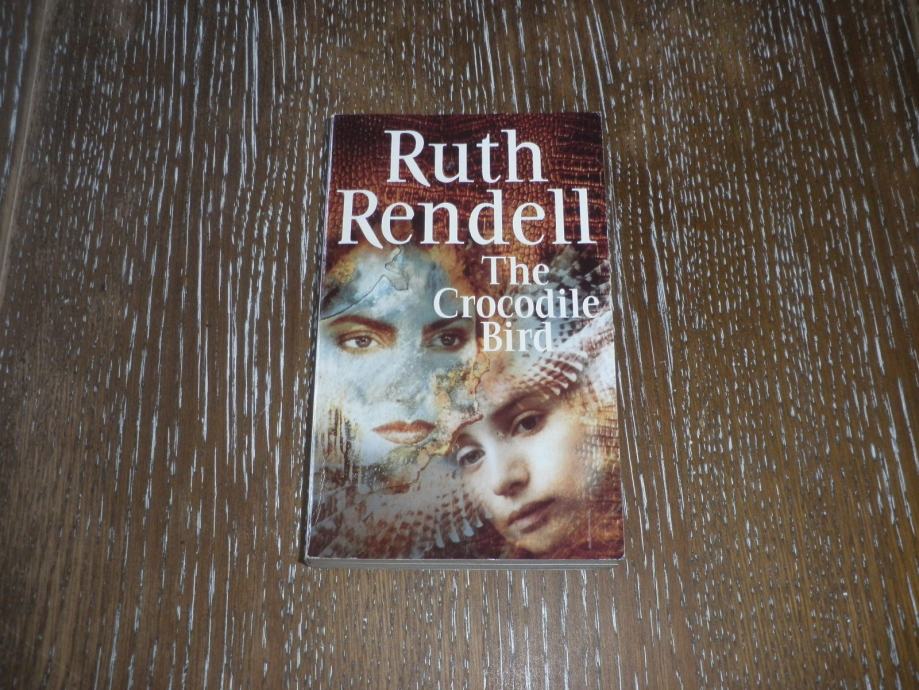 The Crocodile Bird by Ruth Rendell