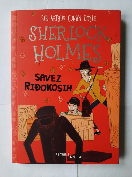 Sir Arthur Conan Doyle - Sherlock Holmes: Savez riđokosih