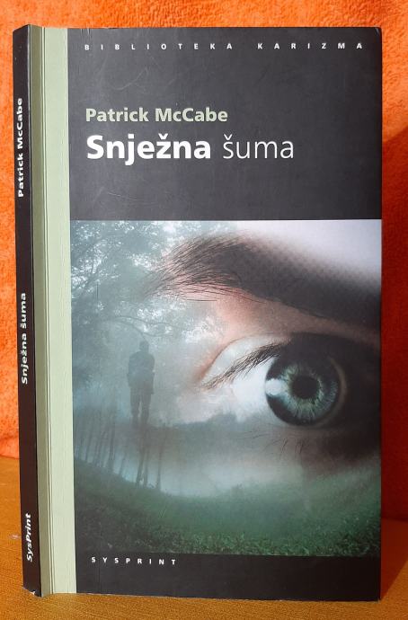 Snježna šuma - Patrick McCabe