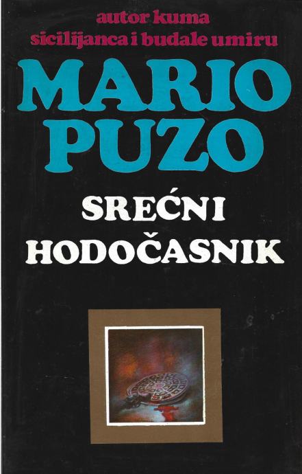 SREĆNI HODOČASNIK - Mario Puzo