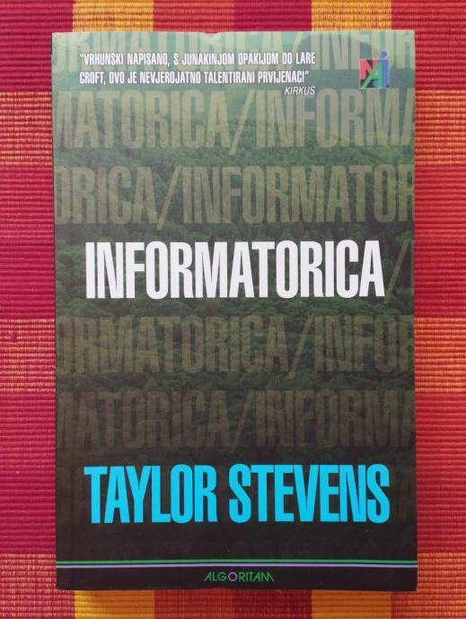 Taylor Stevens - Informatorica