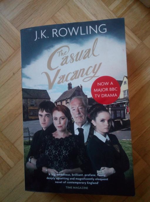 The Casual Vacancy by J.K. Rowling