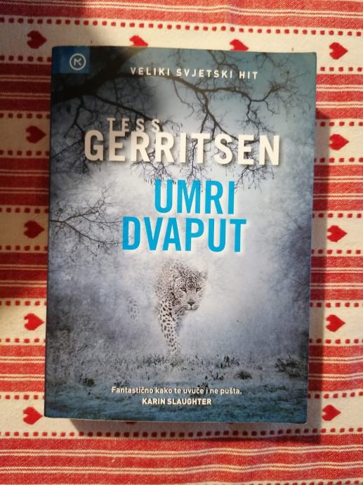 Umri dvaput Tess Gerritsen