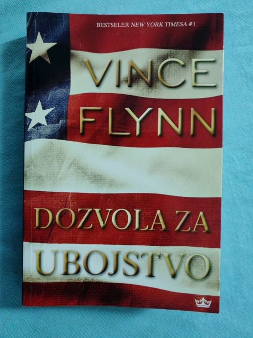 Vince Flynn – Dozvola za ubojstvo