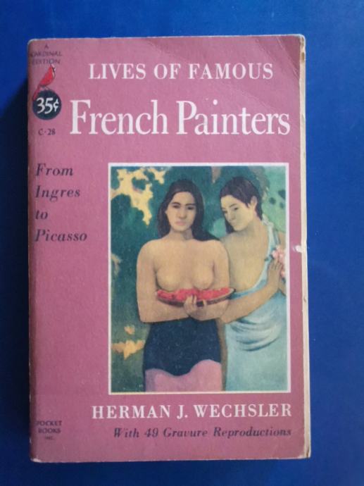 FRENCH PAINTERS, Herman J. Wechsler