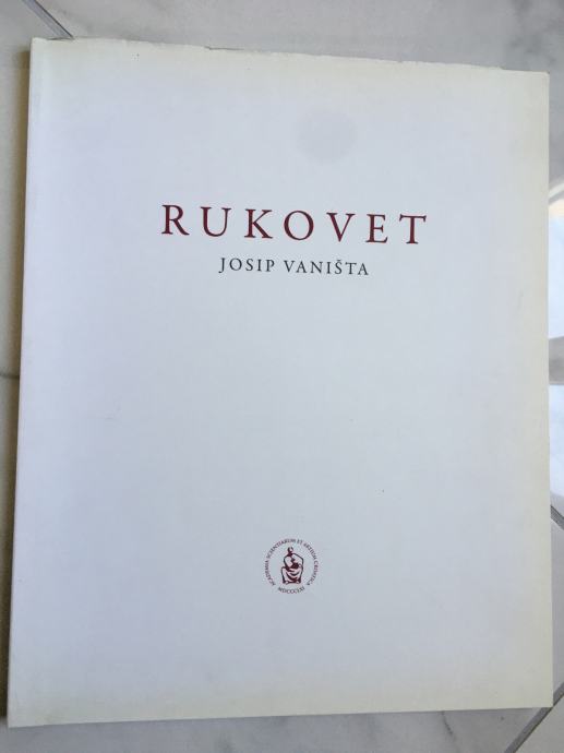 JOSIP VANIŠTA, Rukovet