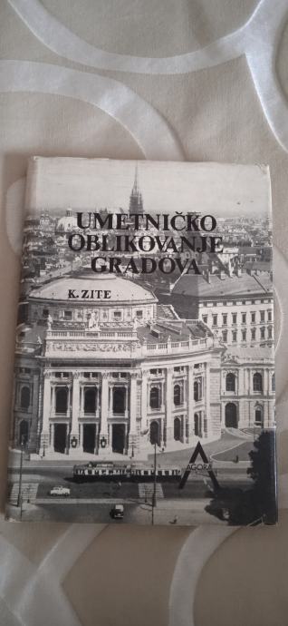 Kamilo Zite - UMETNIČKO OBLIKOVANJE GRADOVA