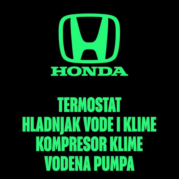 HONDA HLADNJAK VODE I KLIME, KOMPRESOR, TERMOSTAT, VODENA PUMPA