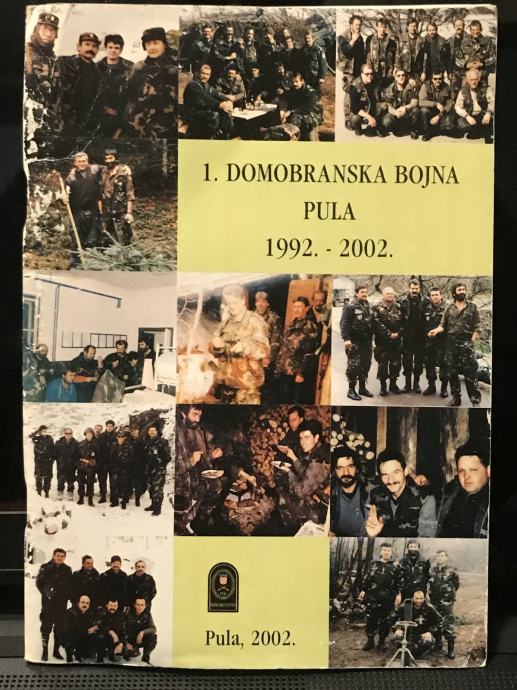 1.Domobranska bojna Pula 1992.-2002. | 50 str