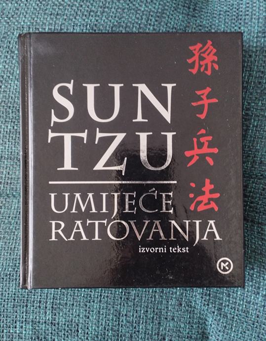 Sun Tzu, Umijeće ratovanja: izvorni tekst