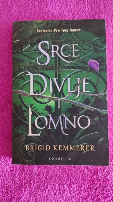 Brigid Kemmerer - Srce divlje i lomno