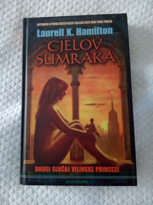 "Cjelov sumraka" Laurell K.Hamilton