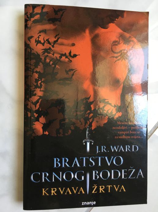 J. R. Ward, BRATSTVO CRNOG BODEŽA 6. Krvava žrtva