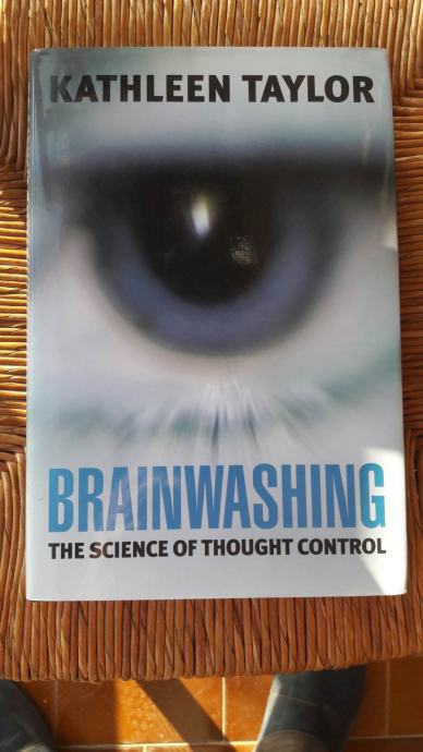 Kathleen Taylor - Brainwashing, super stanje