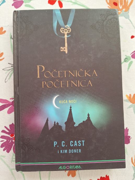 P. C. Cast i Kim Doner: Početnička početnica