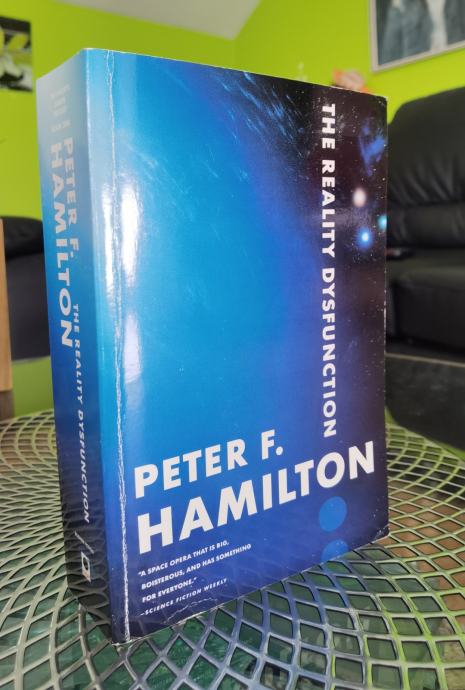 THE REALITY DYSFUNCTION, Peter F. Hamilton