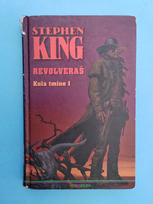 Revolveraš Kula tmine I   Stephen King