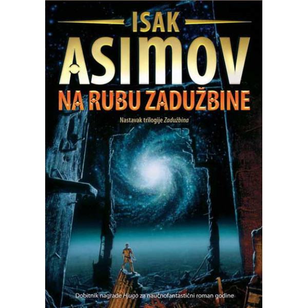 NA RUBU ZADUŽBINE, ZADUŽBINA I ZEMLJA  ASIMOV