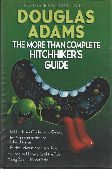 THE MORE THAN COMPLETE HITCHHIKERS GUIDE - Douglas Adams