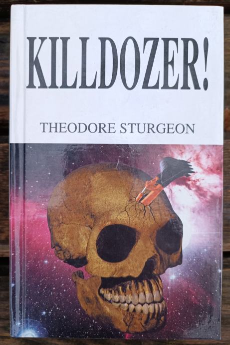 Theodore Sturgeon: Killdozer