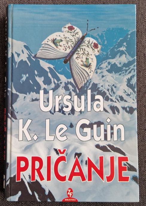 Ursula Le Guin: Pričanje - RASPRODANO IZDANJE!