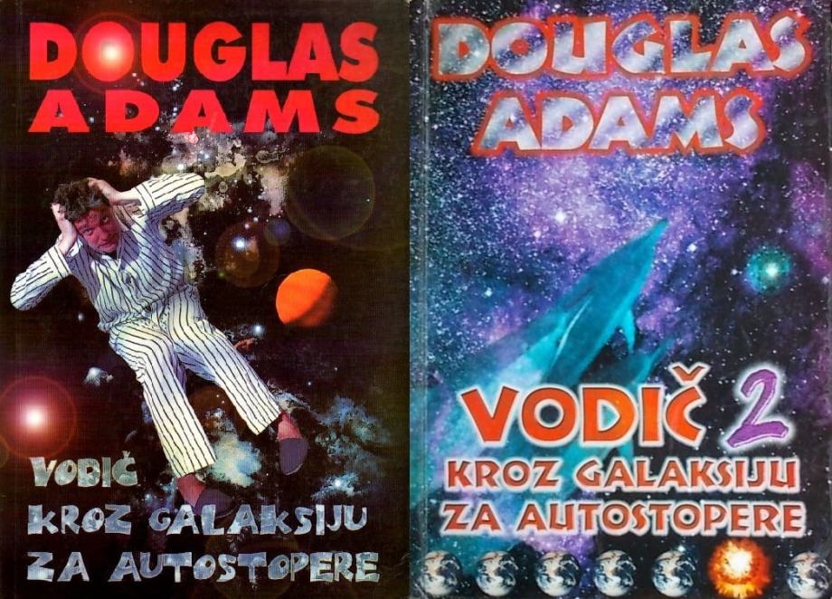 VODIČ KROZ GALAKSIJU ZA AUTOSTOPERE, DOUGLAS ADAMS