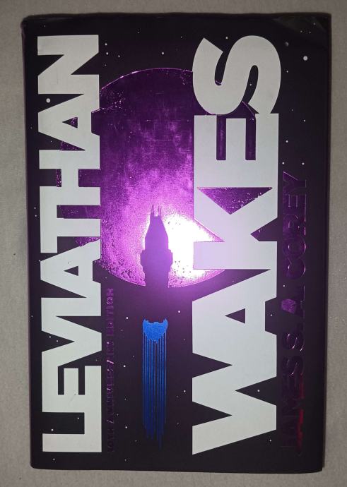 Leviathan Wakes (10th Anniversary Edition) by James S. A. Corey